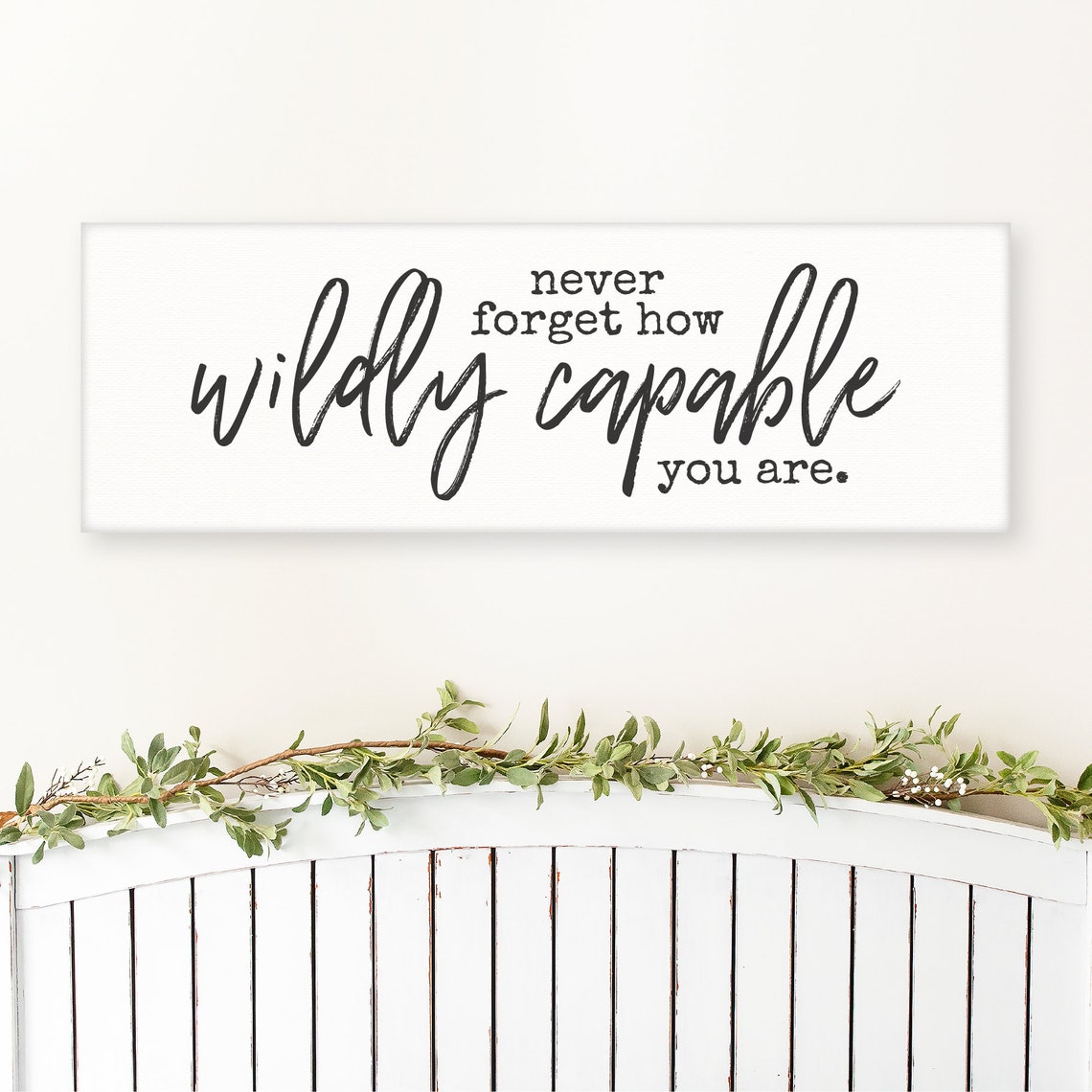 Never Forget How Wildly Capable You Are Motivational Quote Wood Poster - Image 2