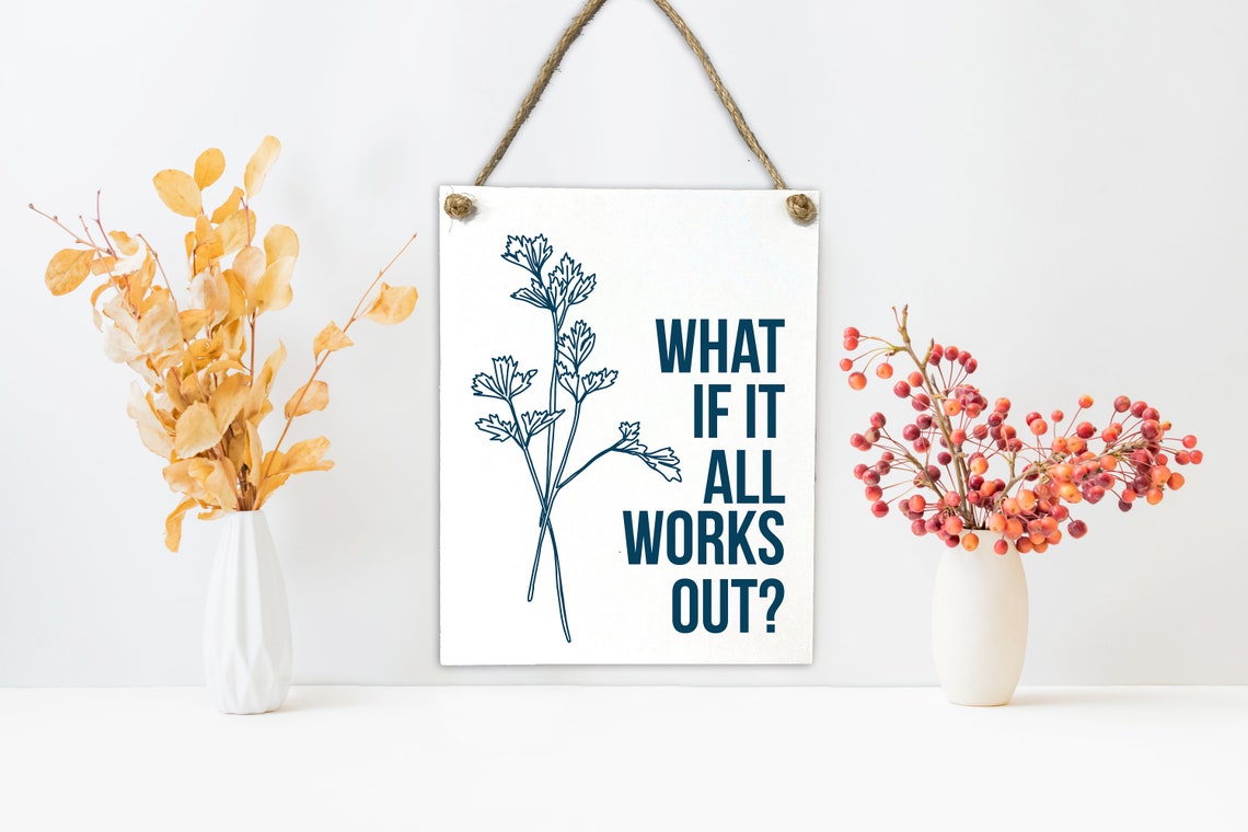 What If It All Works Out Minimal Botanical Positive Affirmation Poster - Image 2