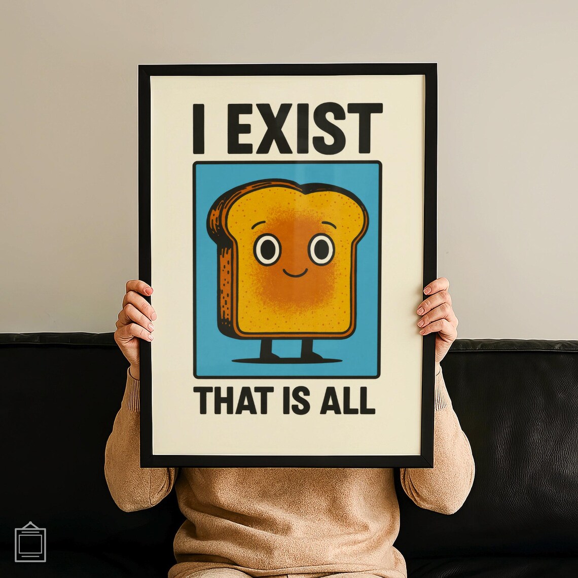 Funny Toast Cartoon Poster I Exist That Is All Retro Kitchen Art