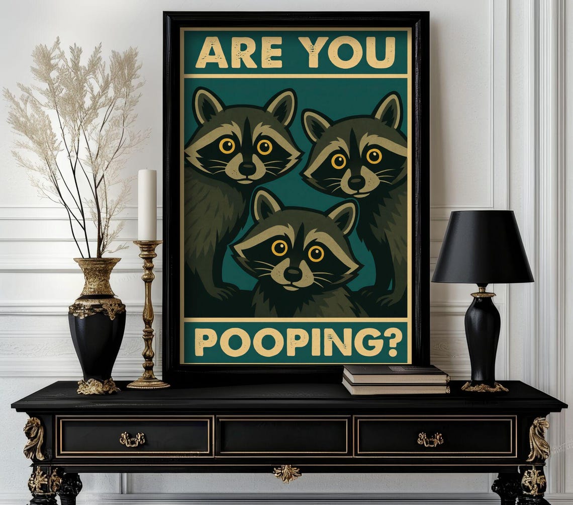 Are You Pooping Three Cute Raccoons Retro Bathroom Humor Poster