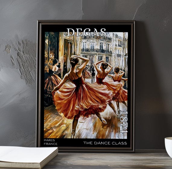 The Dance Class 1874 Edgar Degas Print Poster Impressionism Post Impressionist Ballet Rehearsal Ballerinas Paris Studio Art Decor