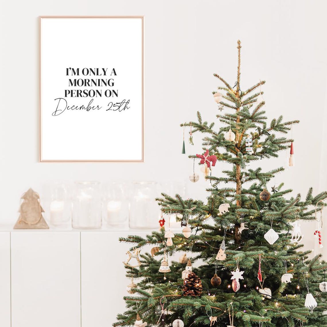 Only A Morning Person On December 25th Funny Christmas Quote Poster - Image 3