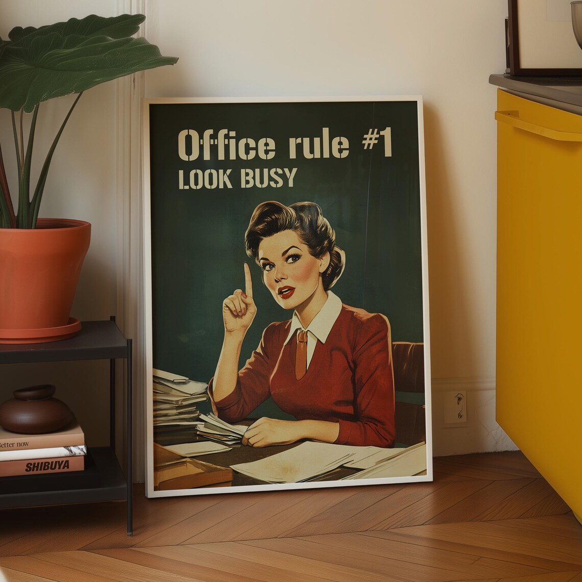 Office Rule 1 Funny Work Poster, Retro Cubicle Art