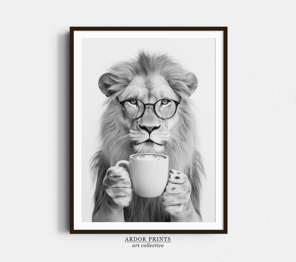 Lion Wearing Glasses Holding Coffee Cup Black And White Animal Poster