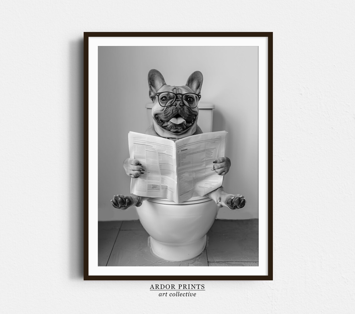 French Bulldog Sitting on Toilet, Funny Dog Art Print