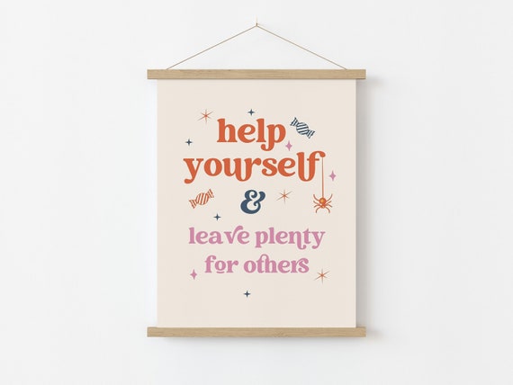 Trick Or Treat Help Yourself Halloween Sign, Poster