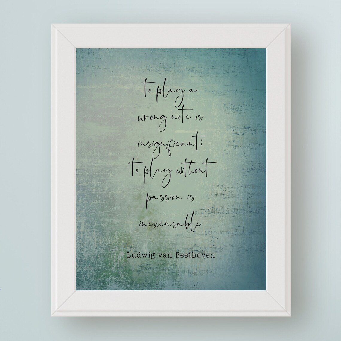 Ludwig Van Beethoven Quote Art Print for Music Lovers