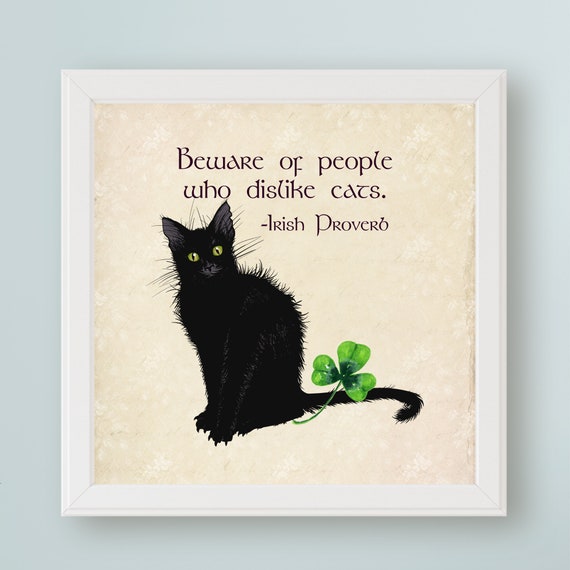 Irish Cat Proverb Quote Art Print, Cat Lover Decor
