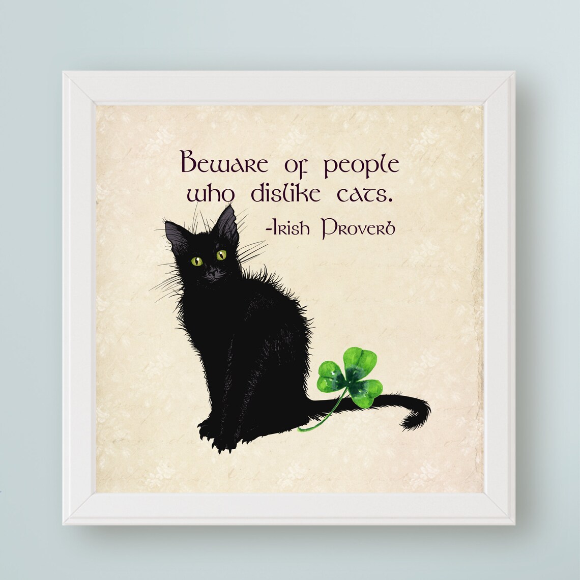 Irish Cat Proverb Quote Art Print, Cat Lover Decor