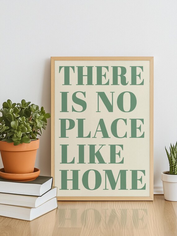 There Is No Place Like Home, Minimalist Quote Poster