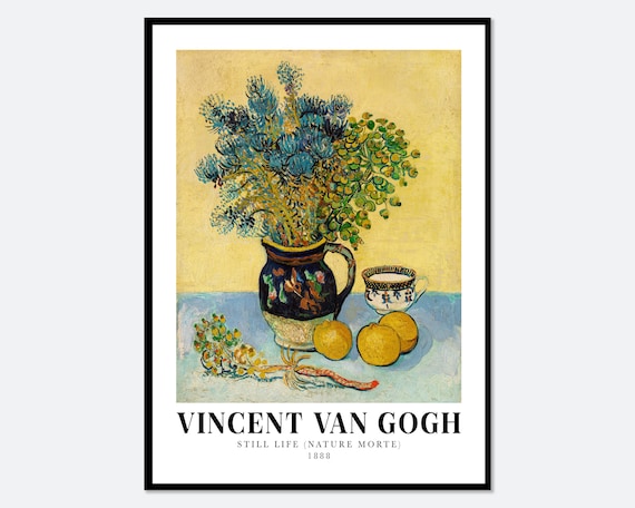 Van Gogh Still Life Nature Morte 1888 Exhibition Poster Art Print Van Gogh Flowers In Vase Print Van Gogh Poster Van Gogh Painting V28
