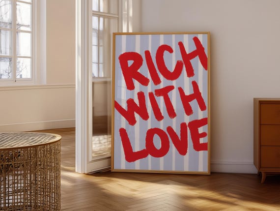 Rich With Love Print Bold Typography Wall Art Wealth Mindset Decor Maximalist