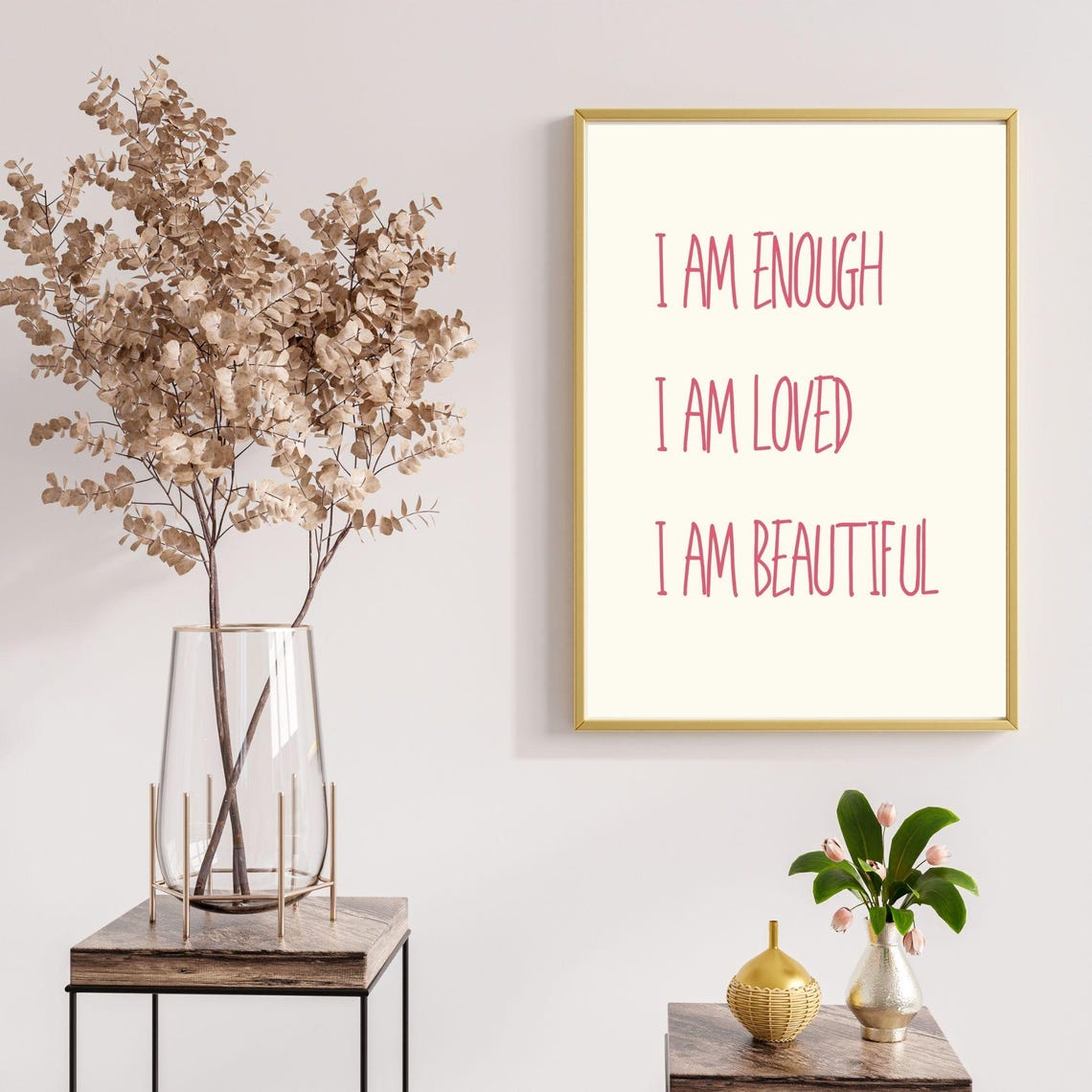I Am Enough I Am Loved I Am Beautiful Pink Affirmation Quote Poster - Image 4