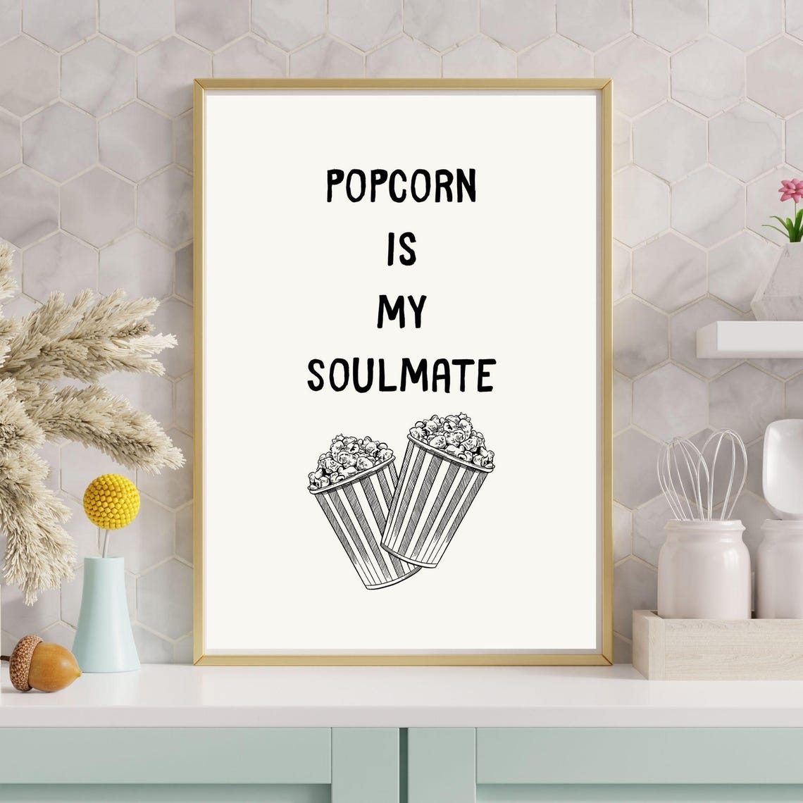 Popcorn Is My Soulmate Fun Kitchen Wall Art Aesthetic Wall Poster Cute Kitchen Decor Minimalist Kitchen Poster - Image 5