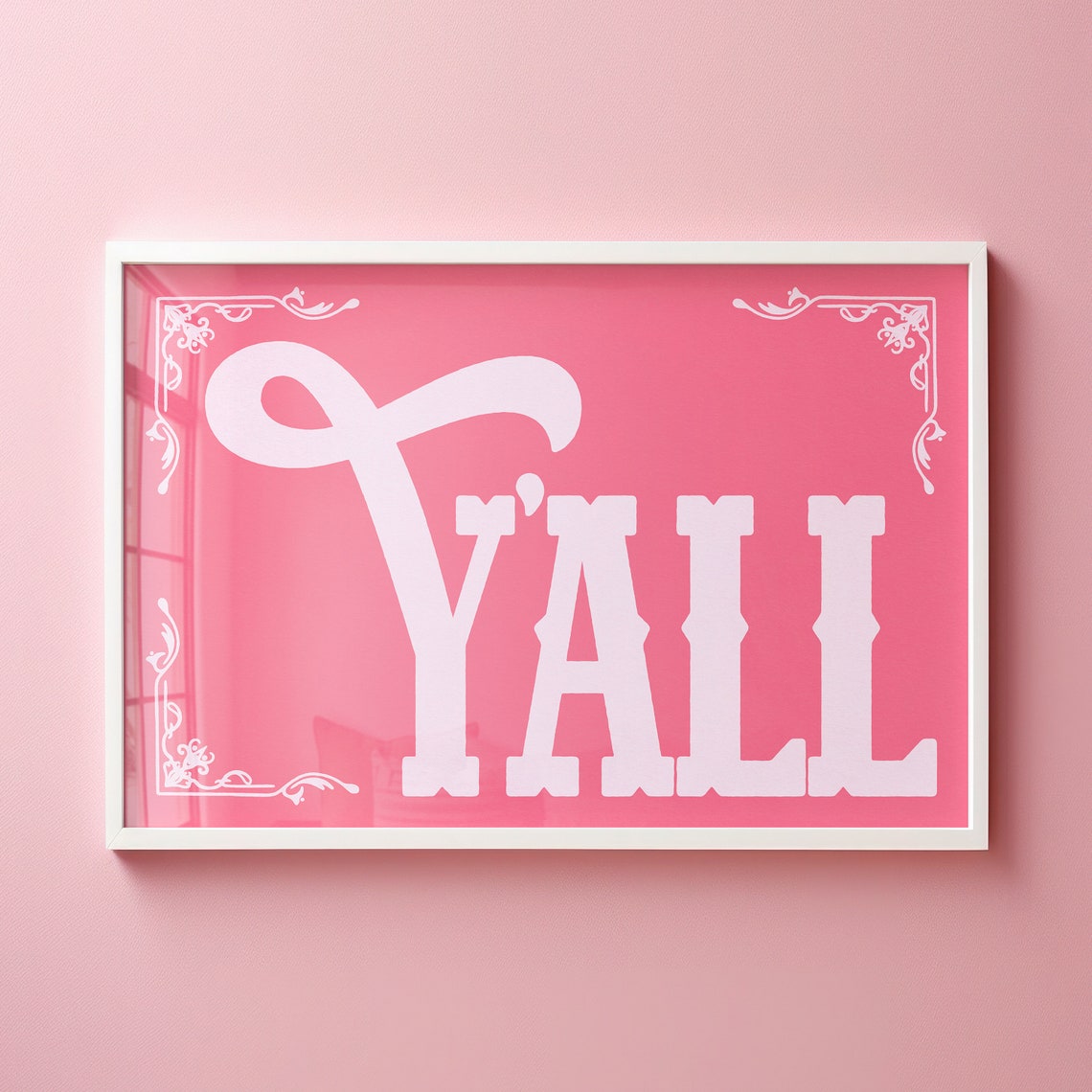 Yall White On Hot Pink Vintage Flourish Typography Wall Poster