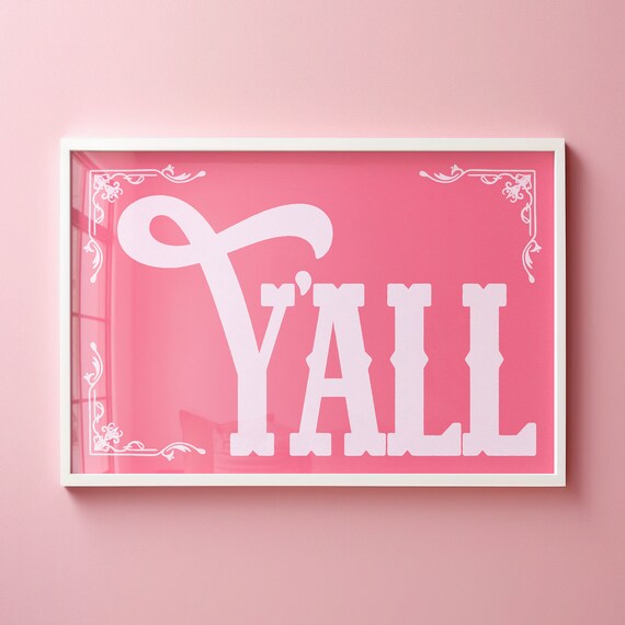 Yall White On Hot Pink Vintage Flourish Typography Wall Poster