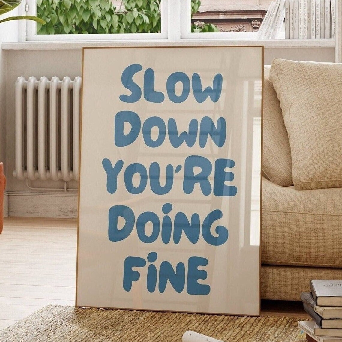 Slow Down You're Doing Fine Blue Affirmation Trendy Quote Poster - Image 3
