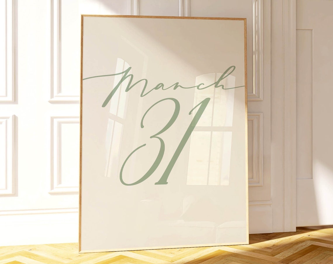 March Thirty One Sage Green Script Minimalist Date Wall Poster