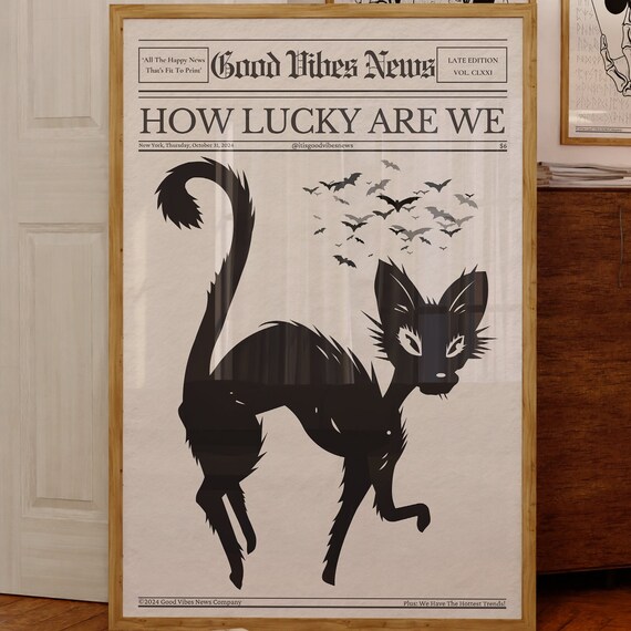 How Lucky Are We Newspaper Poster Gothic Black Cat Bats Halloween Artwork