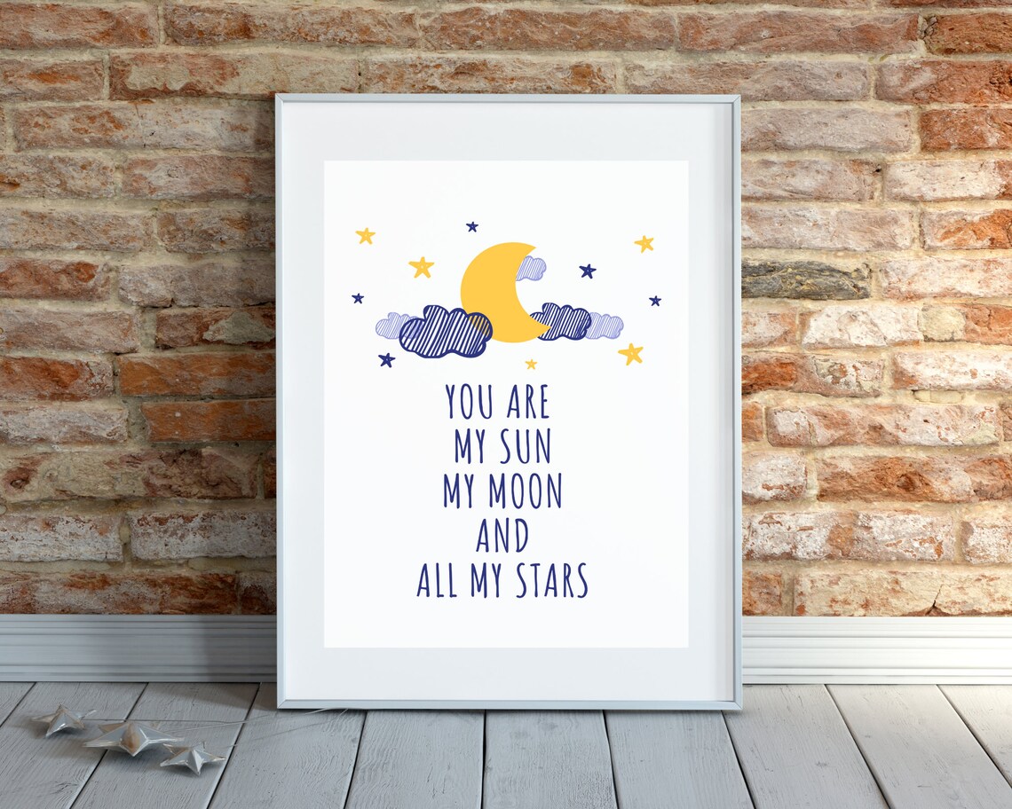 You Are My Sun My Moon And All My Stars Nursery Moon Clouds Kids Print - Image 3