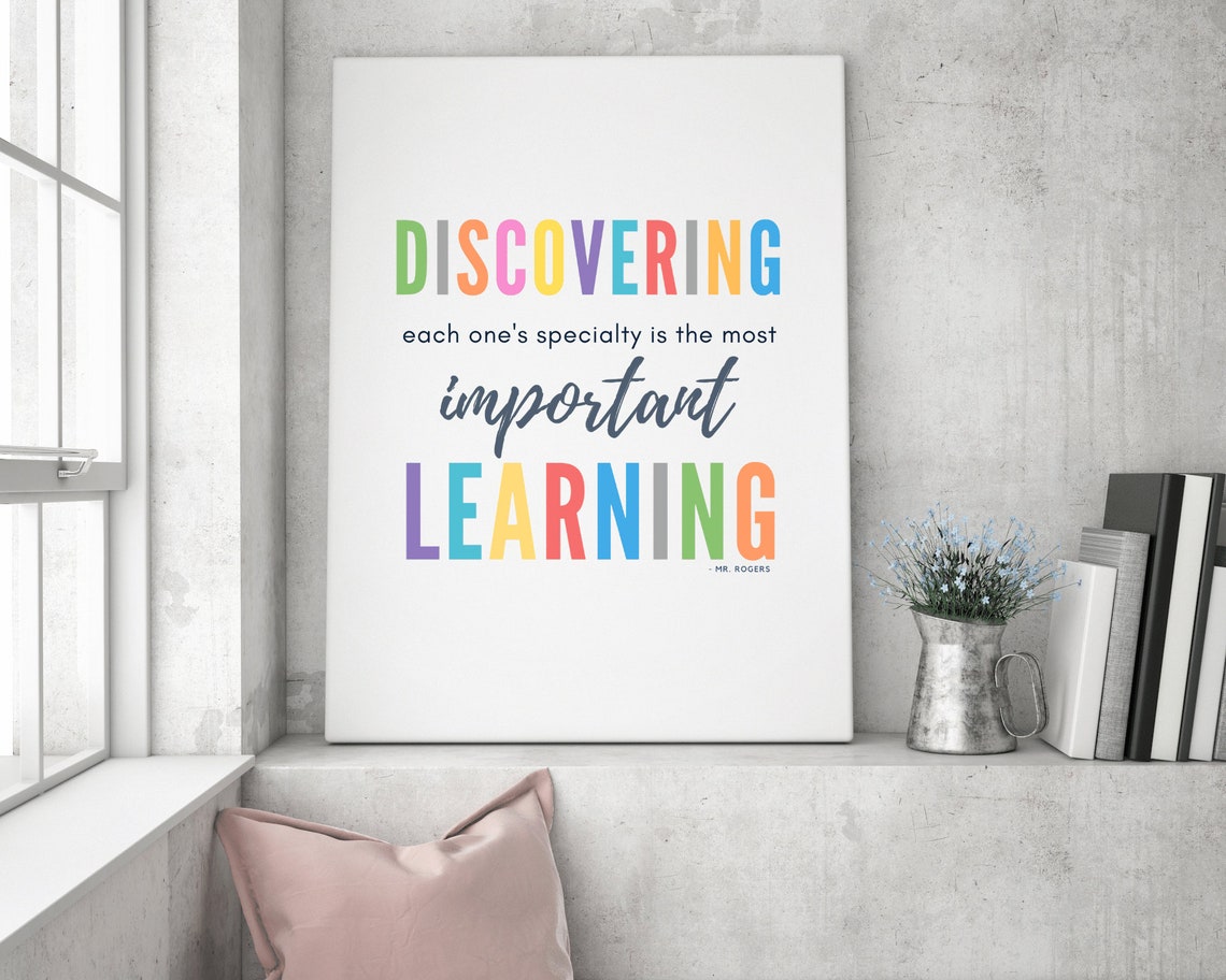 Discovering Each Ones Specialty Learning Mister Rogers Quote Poster - Image 2