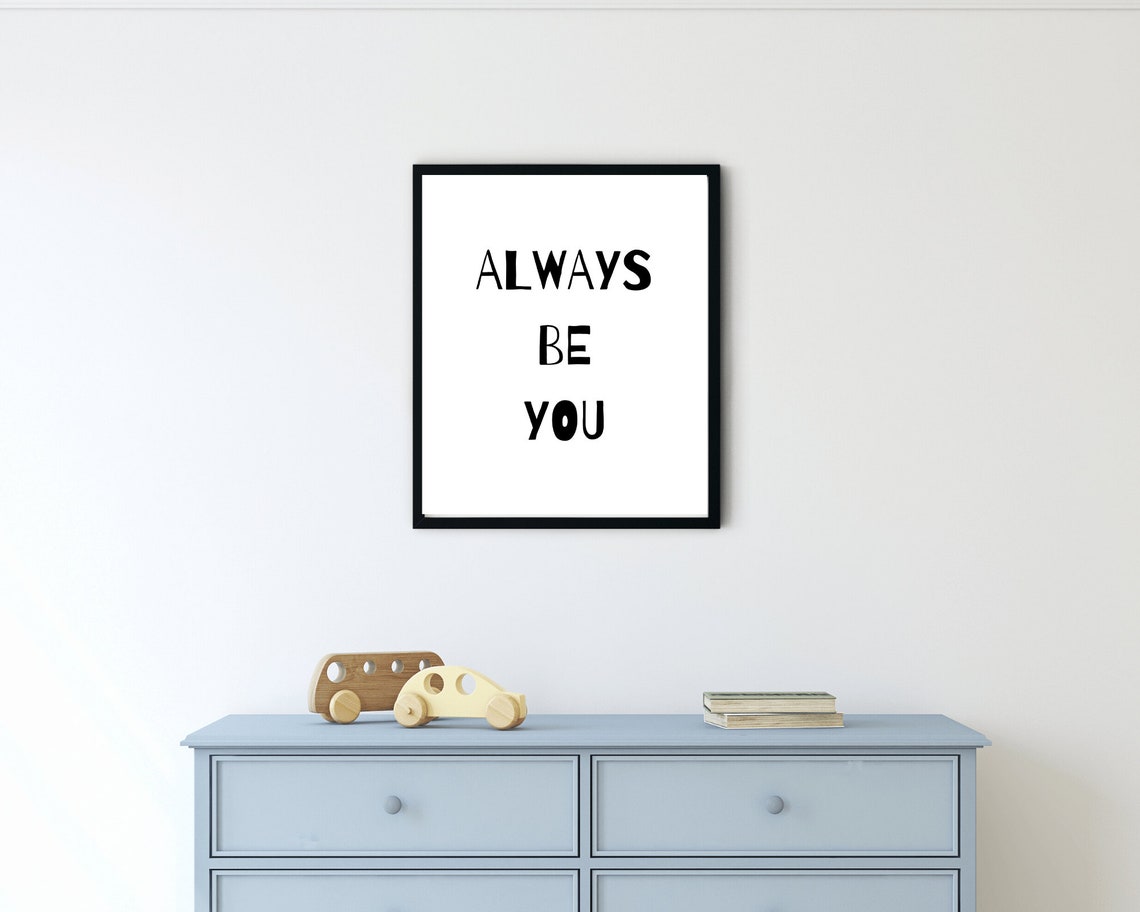 Always Be You Hand Lettered Minimalist Black White Quote Poster - Image 2
