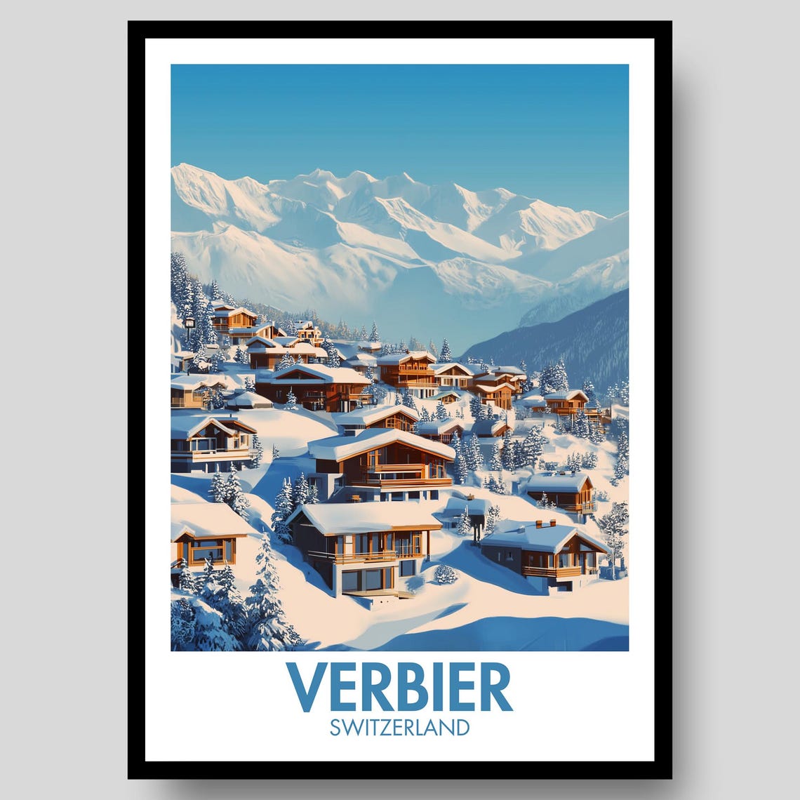 Verbier Switzerland Winter Chalets Snowy Alps Vintage Travel Poster