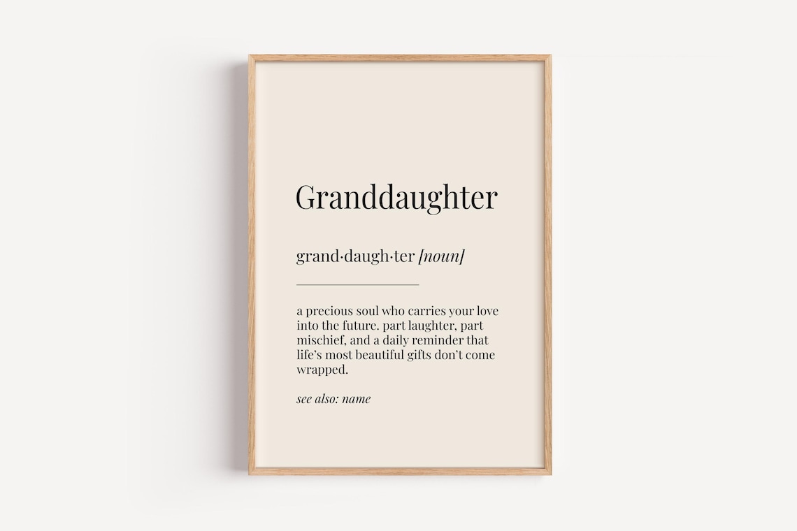 Granddaughter Definition Dictionary Poster, Funny Gift