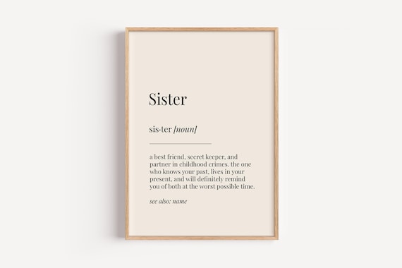 Sister Definition Poster Best Friend Gift Family Birthday Theme