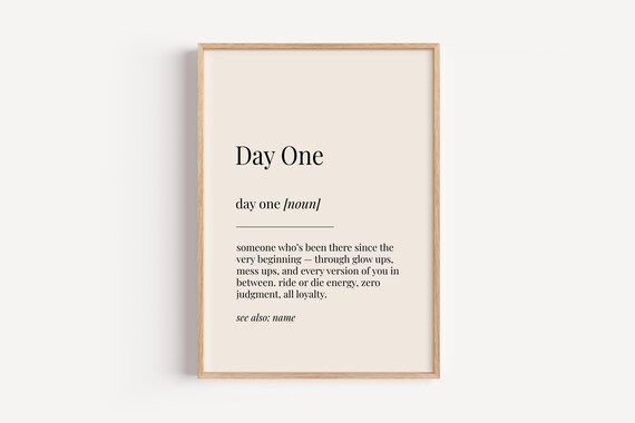 Day One Definition Poster Best Friend Loyalty Gift Ride Or Die Theme