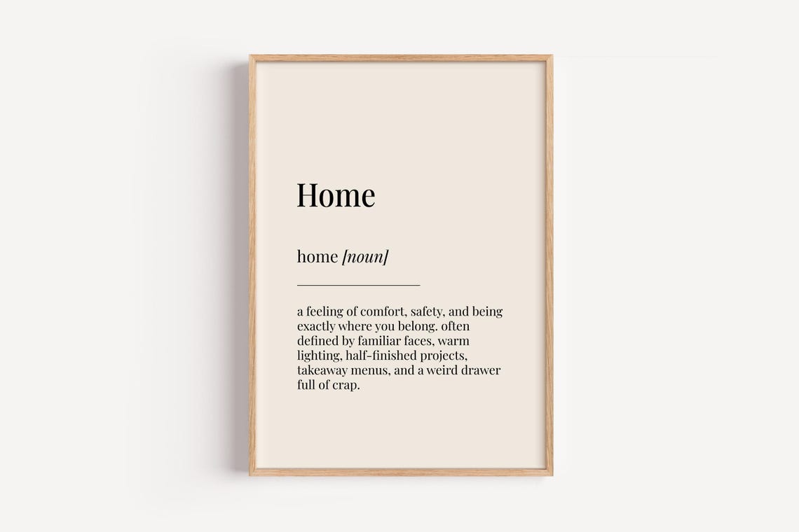 Home Definition Print Dictionary Poster House Wall Art Funny Gift For Him Her