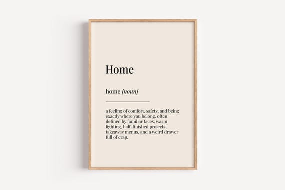 Home Definition Print Dictionary Poster House Wall Art Funny Gift For Him Her