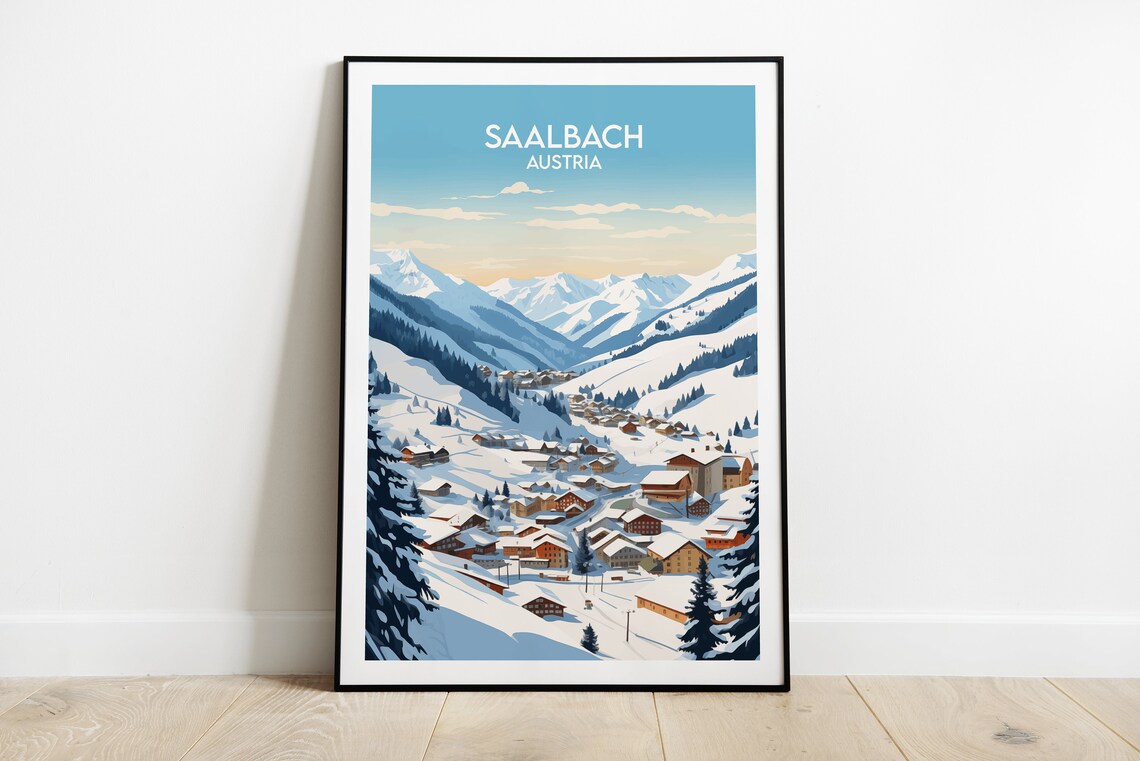 Saalbach Austria Ski Resort Snowy Alpine Village Travel Poster