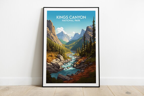 Kings Canyon National Park River Canyon Pine Forest Travel Poster