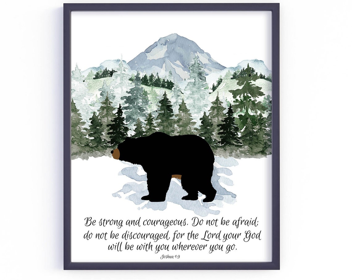 Joshua 19 Bear Mountains Watercolor Be Strong and Courageous Poster