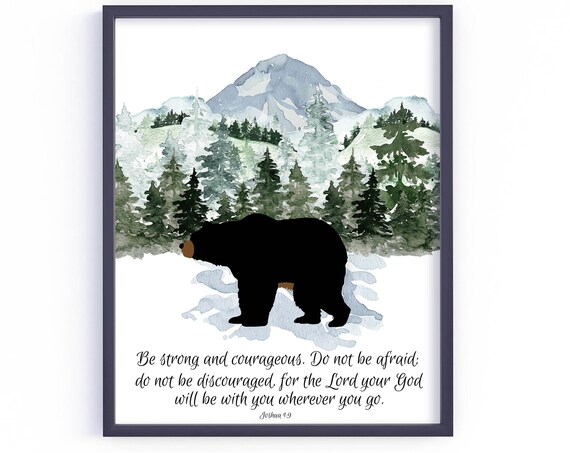 Joshua 19 Bear Mountains Watercolor Be Strong and Courageous Poster