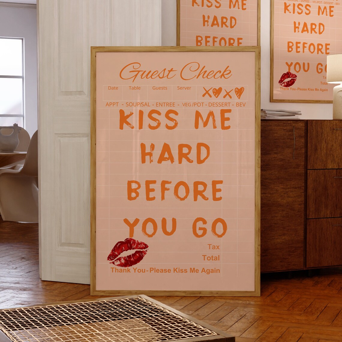 Kiss Me Hard Before You Go Retro Guest Check Lipstick Kiss Poster