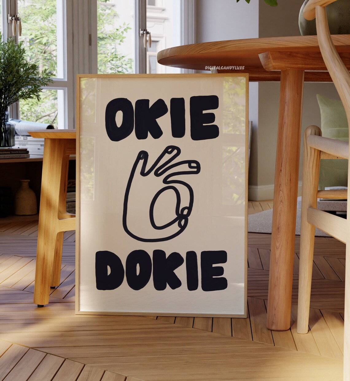 Okie Dokie Bold Black Lettering OK Hand Gesture Fun Quote Poster