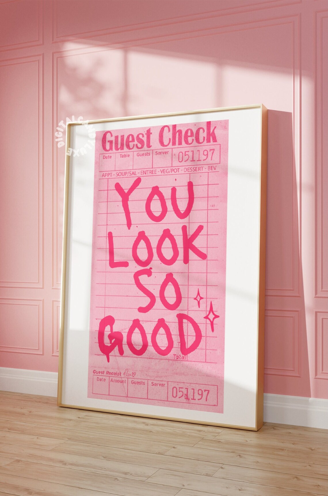 You Look So Good Guest Check Poster, Trendy Decor