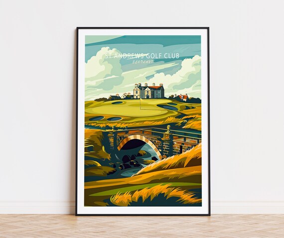 St Andrews Golf Club Scotland Poster Scotland City Wall Art St Andrews Golf Club Decor Golf Personalised Gifts Birthday Present
