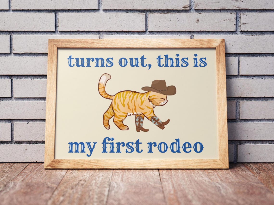 Cowboy Kitty Cat, Fun Quote Wall Art Print