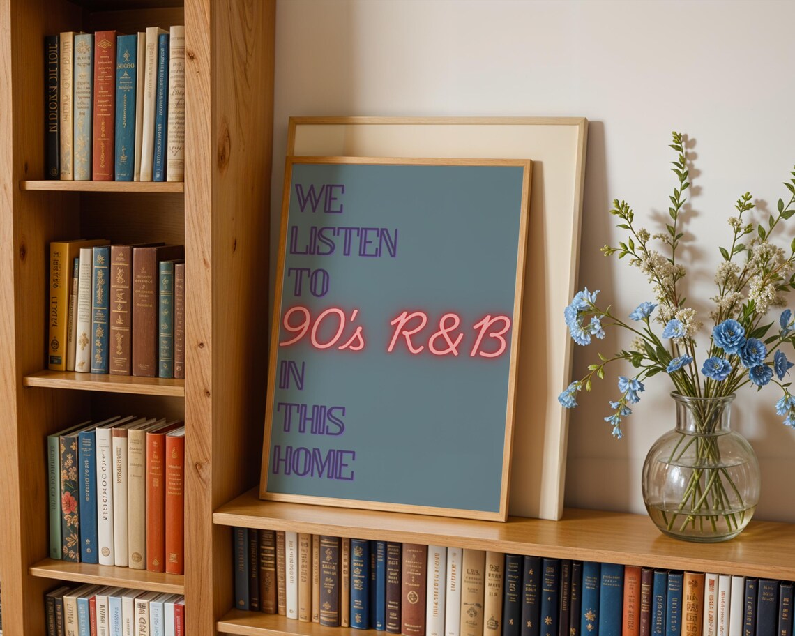 In This House We Listen To 90s R&B Poster - Image 3