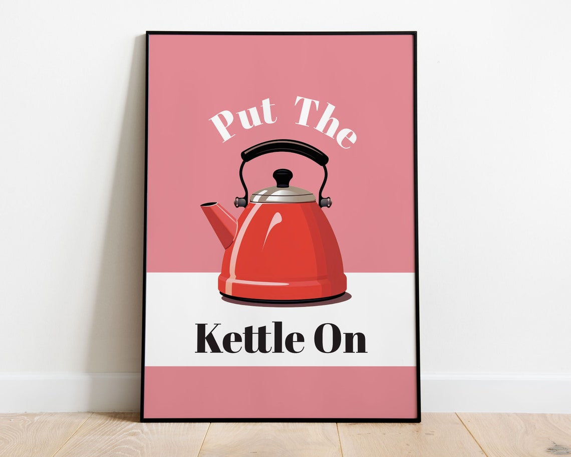 Put the Kettle On Retro Red Kettle Kitchen Typography Art Poster