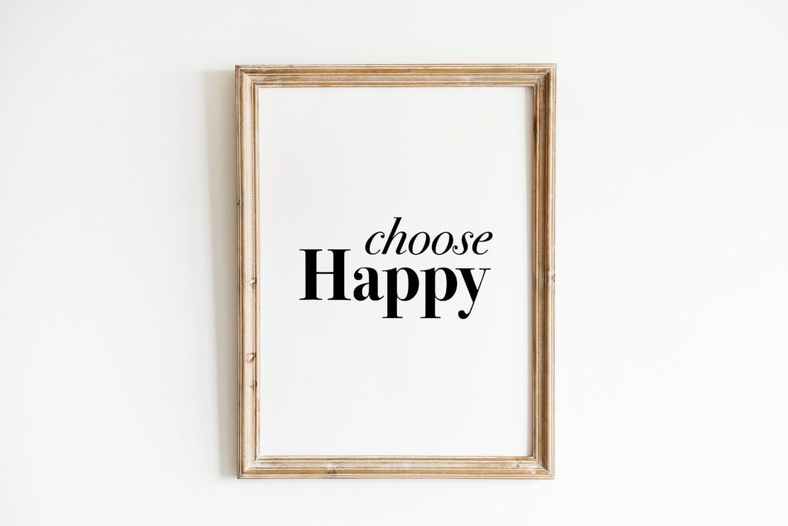 Choose Happy Quote Poster Mixed Script Serif Typography Design