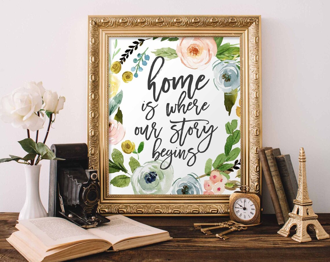 Home Is Where Our Story Begins Floral Quote Poster For Family