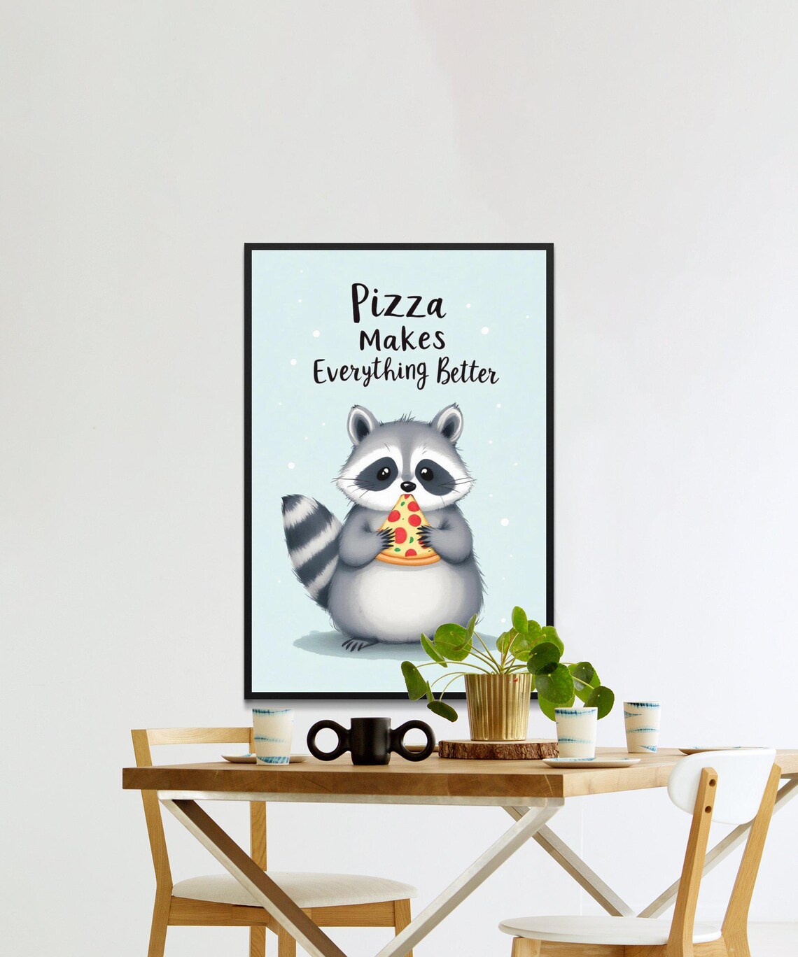 Pizza Makes Everything Better Cute Raccoon Funny Food Animal Art Poster - Image 2