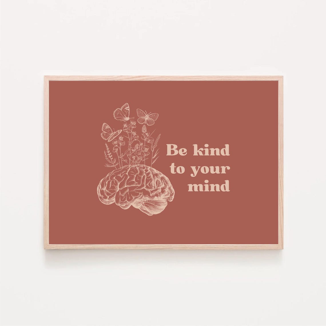 Be Kind to Your Mind Brain Butterflies Terracotta Therapy Poster