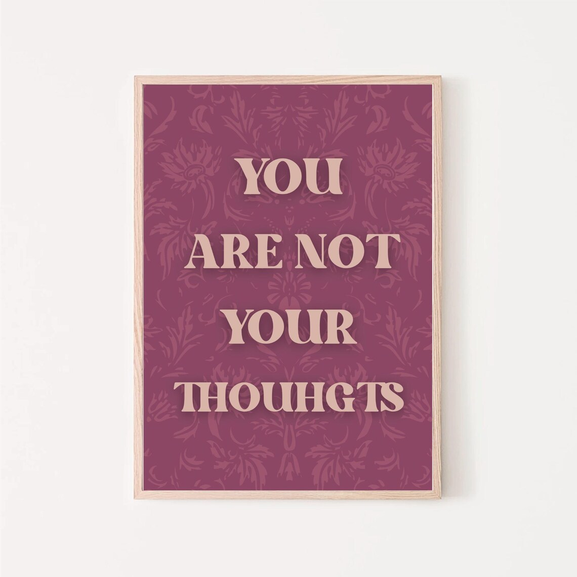 You Are Not Your Thoughts Bold Serif Magenta Mental Health Poster