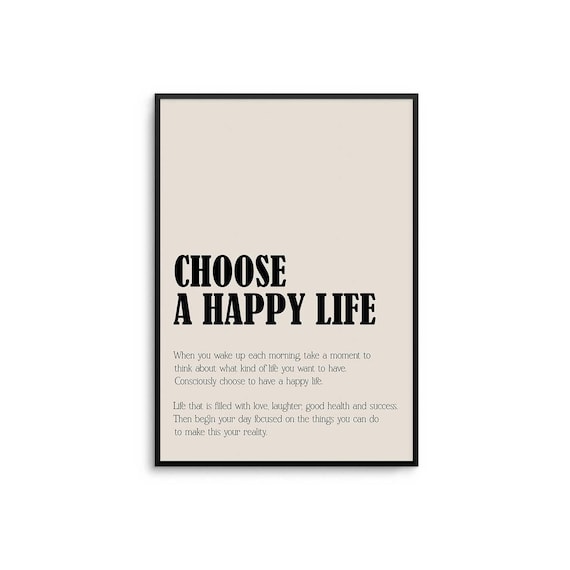 Choose A Happy Life Morning Mindfulness Minimalist Quote Poster
