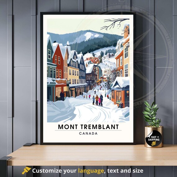 Mont Tremblant Canada Ski Village Snowy Street Winter Travel Poster